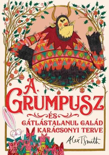 A Grumpusz és gátlástalanul galád karácsonyi terve Kép