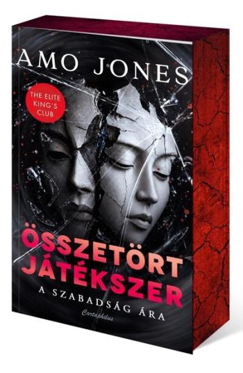 Összetört játékszer - A szabadság ára - The Elite King's Club sorozat (éldekorált) Kép