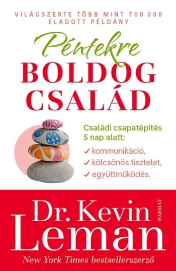 Péntekre boldog család - Családi csapatépítés 5 napban (új kiadás) Kép
