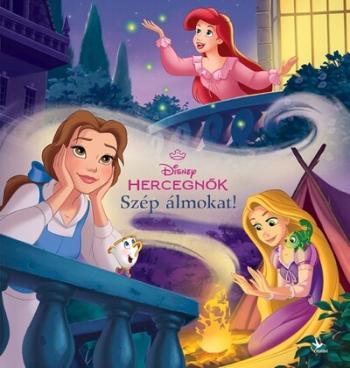 Disney Hercegnők: Szép álmokat! (új kiadás) Kép