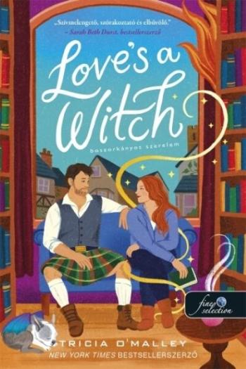 Love's a Witch - Boszorkányos szerelem - A skót Bűbájosok Kép