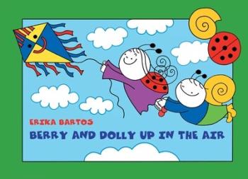 Berry and Dolly up in the air - Bogyó és Babóca Kép