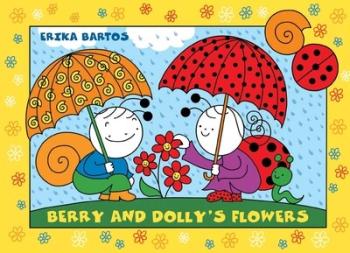 Berry and Dolly's flowers - Bogyó és Babóca Kép