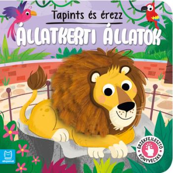 Tapints és érezz - Állatkerti állatok - Érzékfejlesztő könyvecske Kép