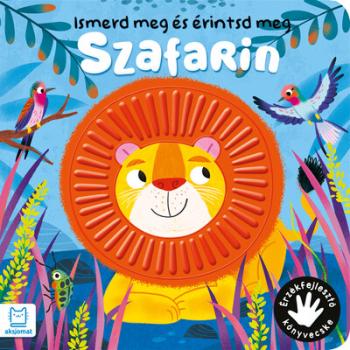 Ismerd meg és érintsd meg - Szafarin - Érzékfejlesztő könyvecske Kép