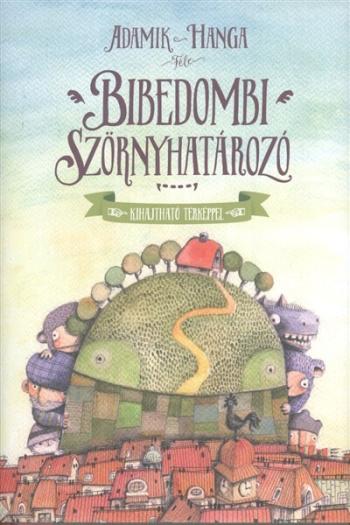 Bibedombi szörnyhatározó /Kihajtható térképpel Kép
