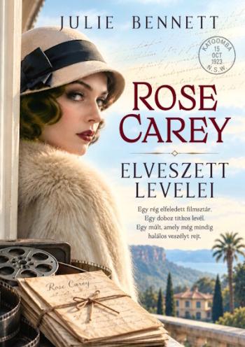Rose Carey elveszett levelei Kép