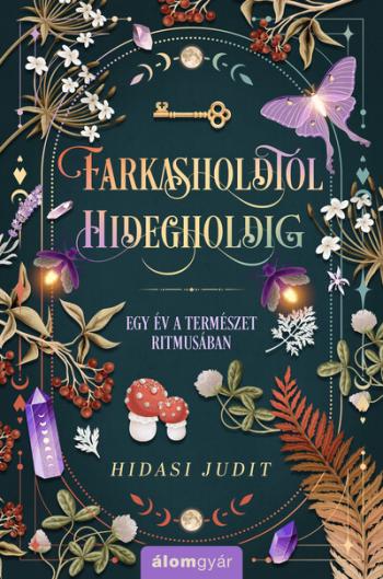 Farkasholdtól Hidegholdig - Egy év a természet ritmusában Kép