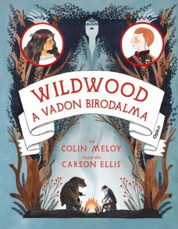 Wildwood 3. - A Vadon birodalma - Wildwood-krónikák 3. Kép