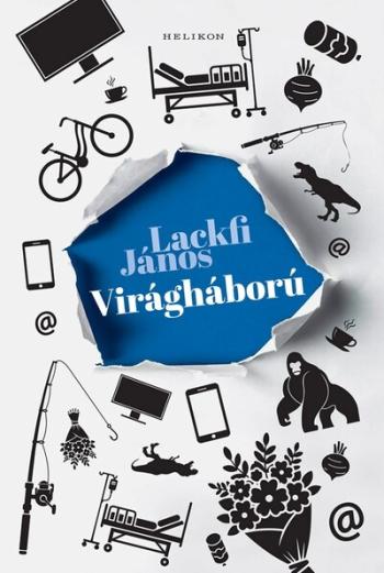 Virágháború - Hihető és hihetetlen történetek Kép