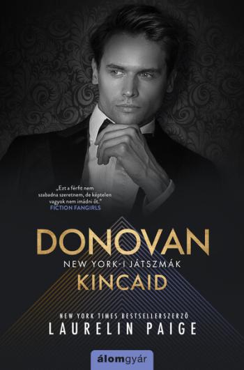 Donovan Kincaid - New York-i játszmák 3. Kép