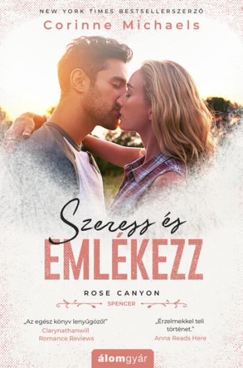 Szeress és emlékezz - Rose Canyon-sorozat Kép