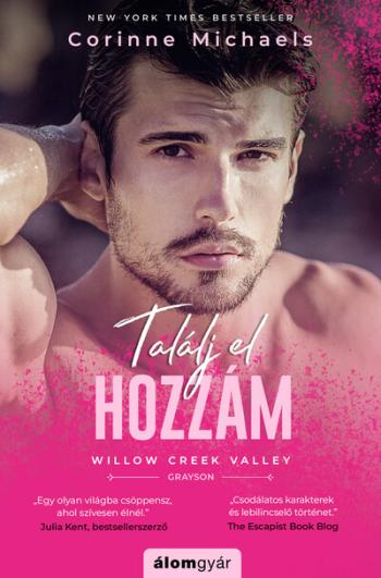 Találj el hozzám - Willow Creek Valley - Grayson Kép
