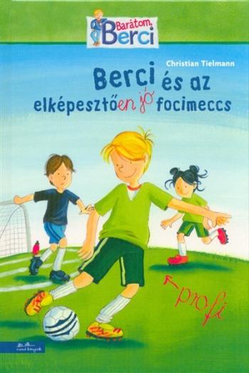Berci és az elképesztően jó focimeccs Kép