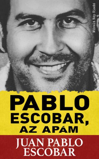 Pablo Escobar, az apám Kép