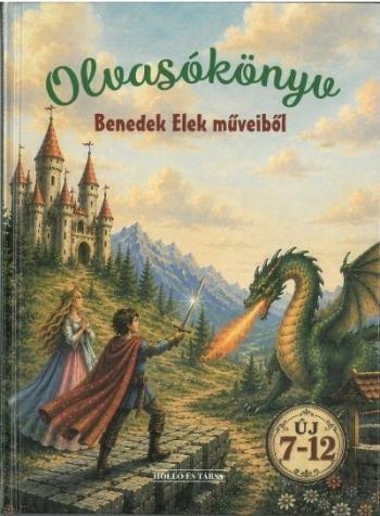 Olvasókönyv Benedek Elek műveiből Kép