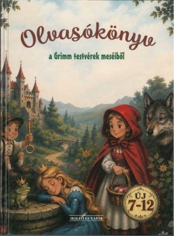 Olvasókönyv a Grimm testvérek meséiből Kép