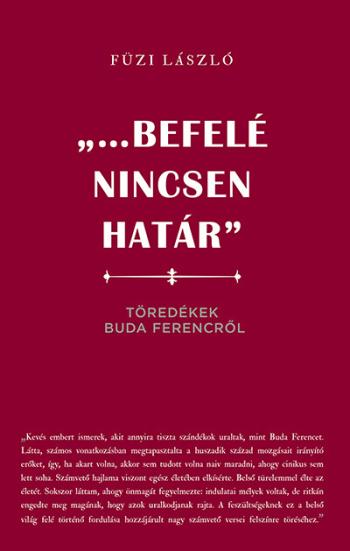 ...befelé nincsen határ - Töredékek Buda Ferencről Kép