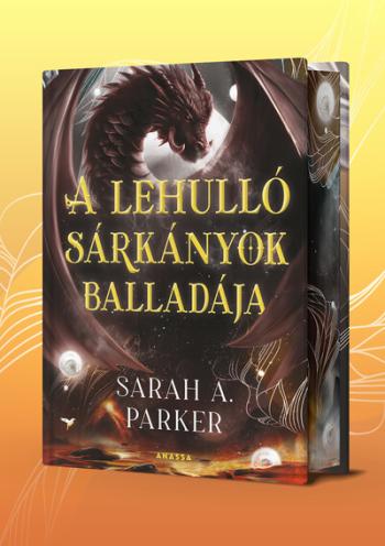 A lehulló sárkányok balladája - Holdhullás (éldekorált) Kép