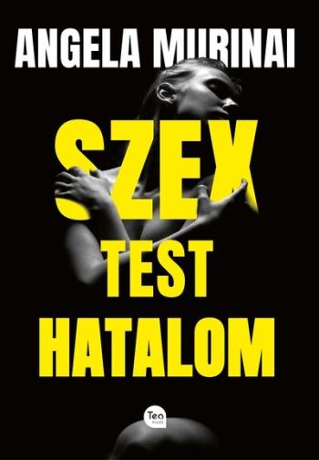 Szex, test, hatalom Kép