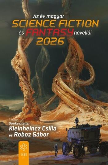 Az év magyar science fiction és fantasynovellái 2026 Kép