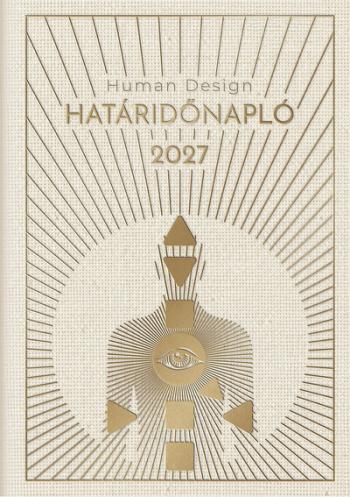 Human Design Határidőnapló 2027 Kép