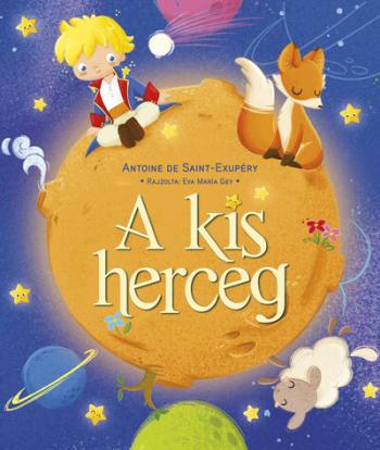 A kis herceg - Napraforgó Kiadó Kép