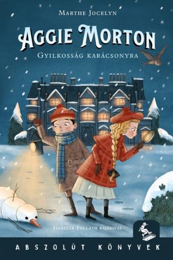 Aggie Morton 2. - Gyilkosság karácsonyra - Abszolút Könyvek Kép