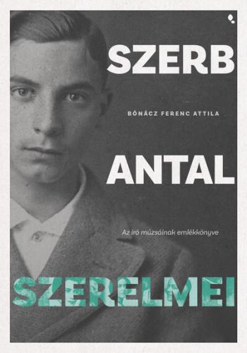 Szerb Antal szerelmei - Az író múzsáinak emlékkönyve Kép