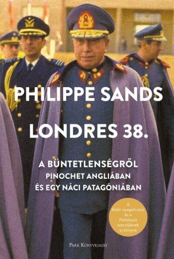 Londres 38. - A büntetlenségről – Pinochet Angliában és egy náci Patagóniában Kép