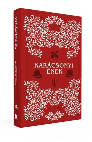 A karácsonyi ének - Alexandra Klasszikusok Kép