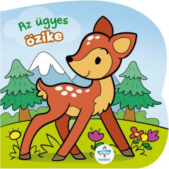 Az ügyes őzike - Tipegő mesék Kép