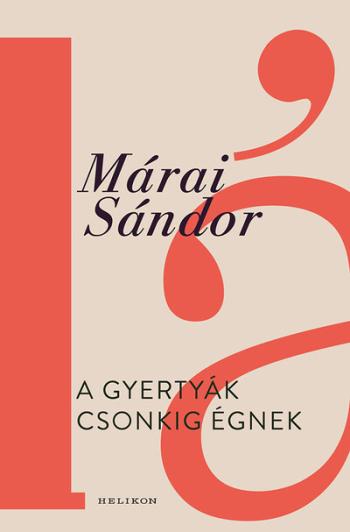 A gyertyák csonkig égnek (új kiadás). Kép